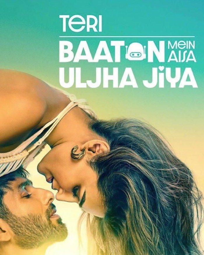 Teri Baaton Mein Aisa Uljha Jiya official poster